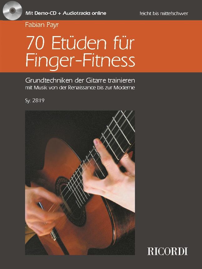 70 Etüden für Finger-Fitness - Grundtechniken der Gitarre trainieren mit Musik von der Renaissance bis zur Moderne - kytara učebnice